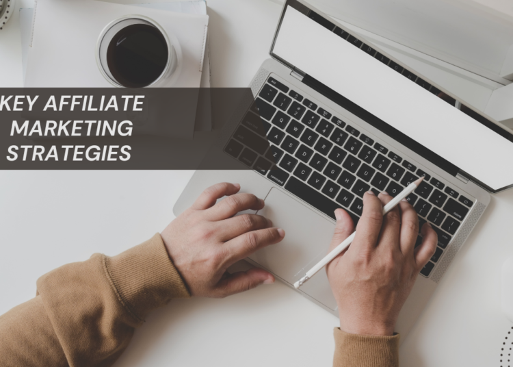 affiliate marketing strategies